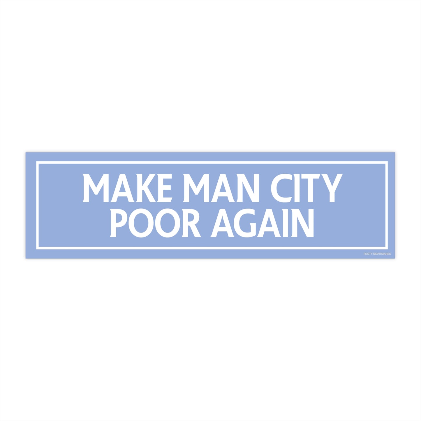 Make Man City Poor Again