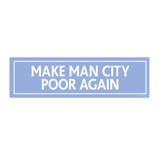 Make Man City Poor Again