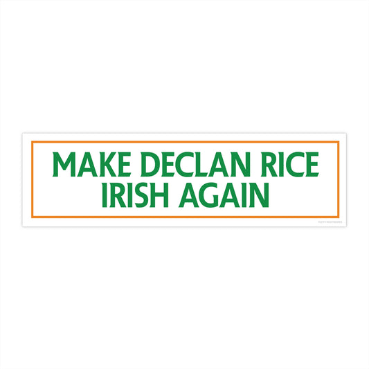 Make Declan Rice Irish Again