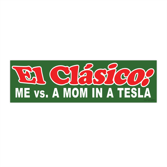 El Clásico: Me vs A Mom in a Tesla